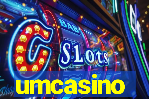 umcasino