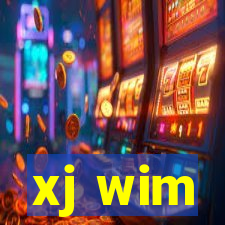 xj wim