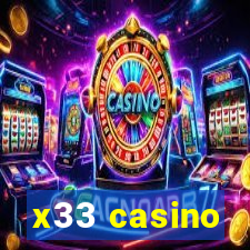 x33 casino