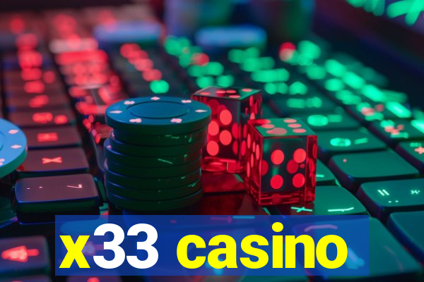 x33 casino