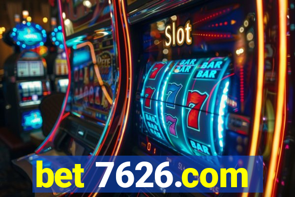 bet 7626.com