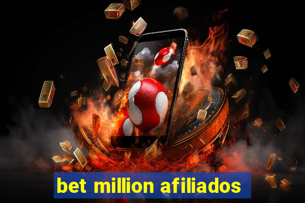 bet million afiliados