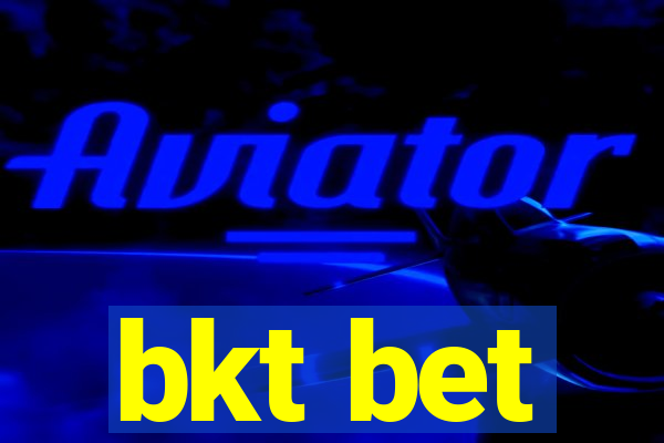 bkt bet