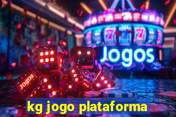 kg jogo plataforma