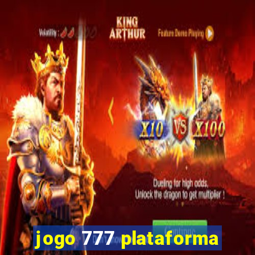 jogo 777 plataforma