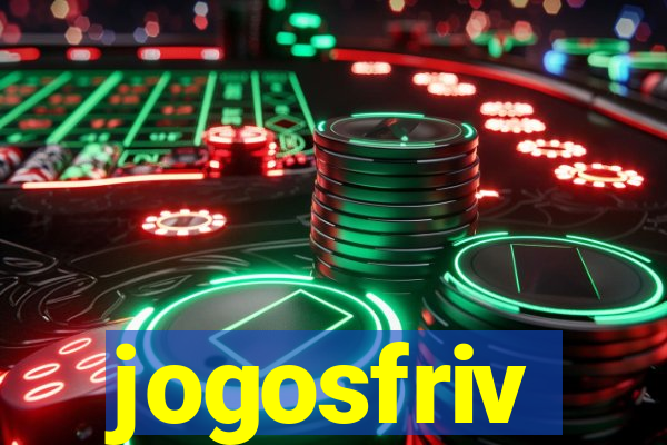 jogosfriv