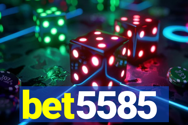 bet5585