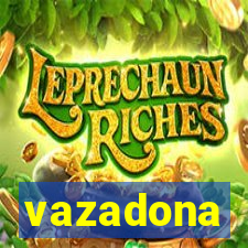 vazadona