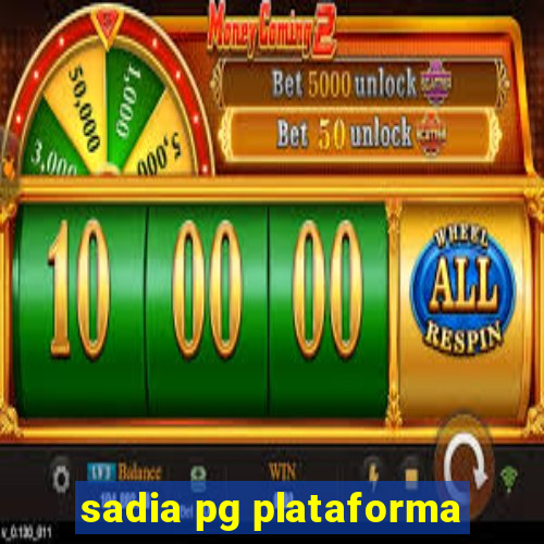 sadia pg plataforma