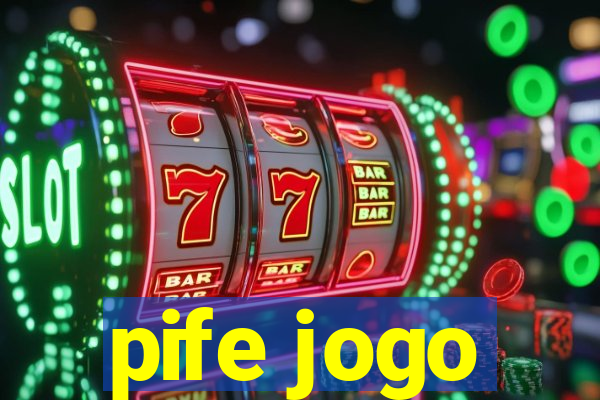 pife jogo