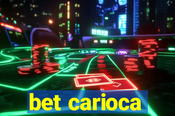 bet carioca