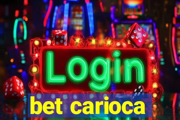 bet carioca