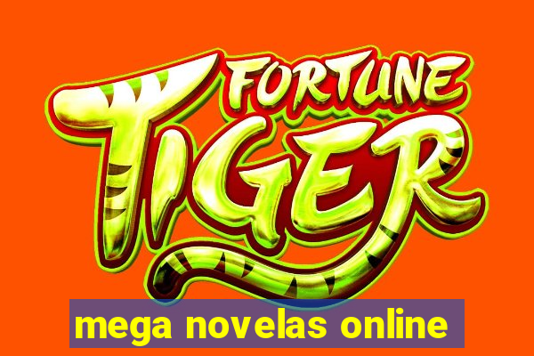 mega novelas online