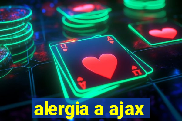 alergia a ajax