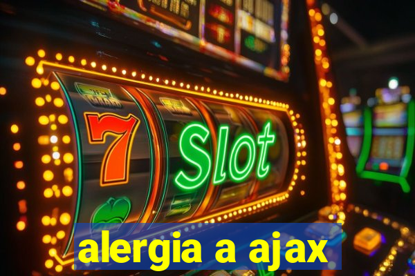 alergia a ajax