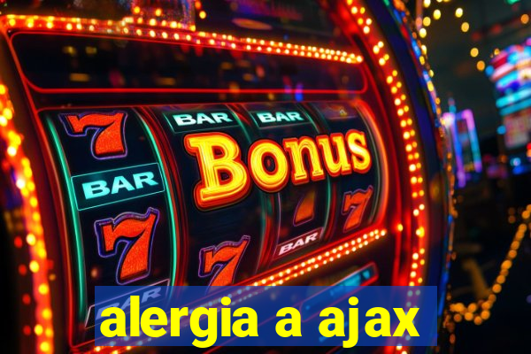 alergia a ajax