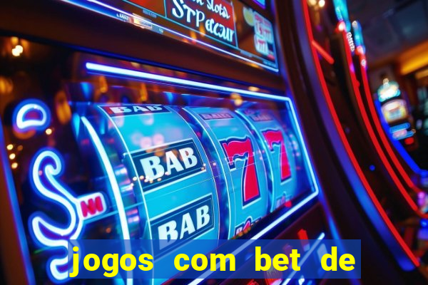 jogos com bet de 5 centavos