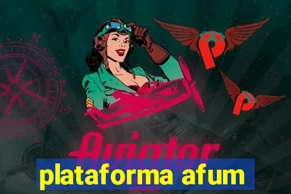 plataforma afum