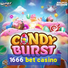 1666 bet casino