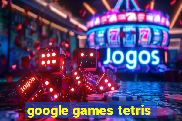 google games tetris