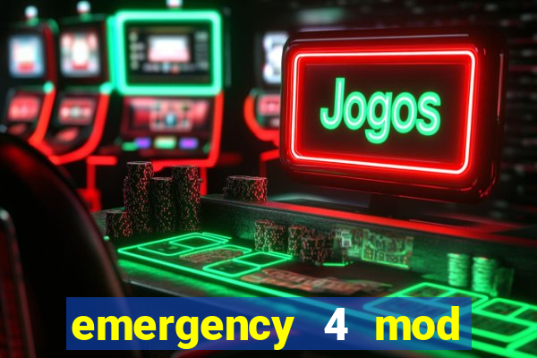 emergency 4 mod bahia download