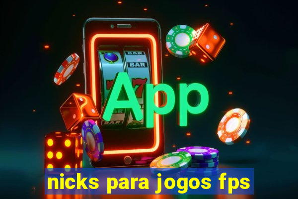 nicks para jogos fps