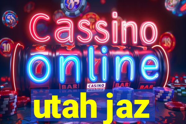 utah jaz