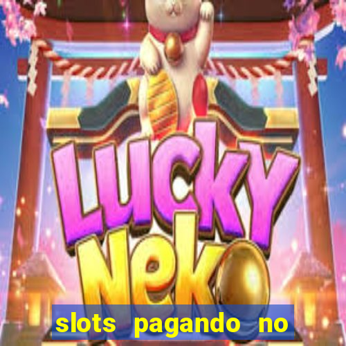 slots pagando no cadastro saque free facebook