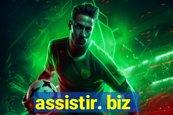 assistir. biz