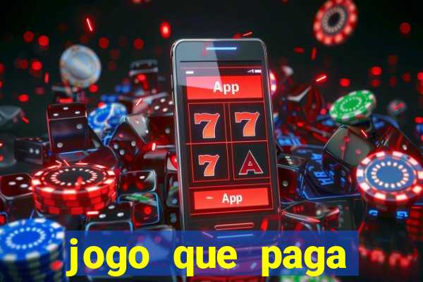 jogo que paga dinheiro sem depositar nada