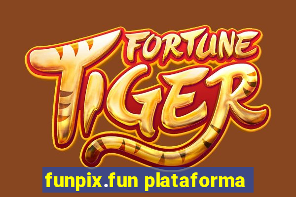 funpix.fun plataforma