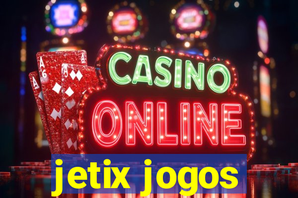 jetix jogos