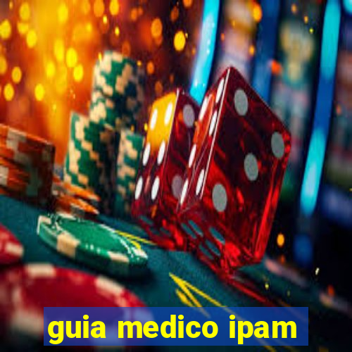 guia medico ipam