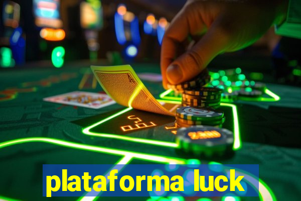 plataforma luck