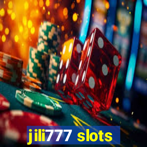 jili777 slots