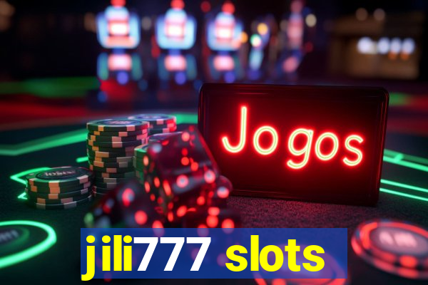 jili777 slots