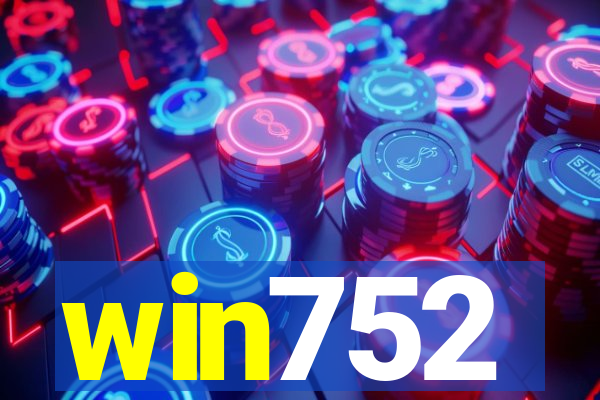 win752