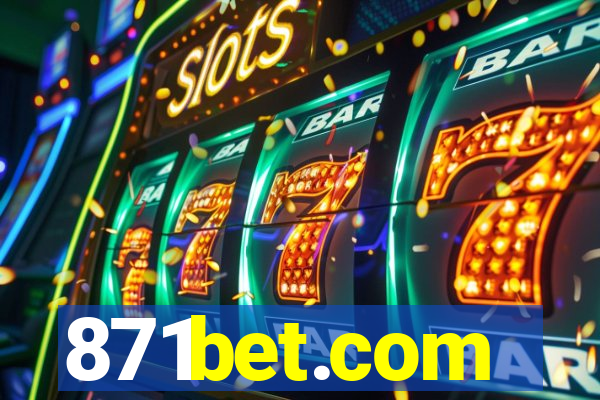 871bet.com