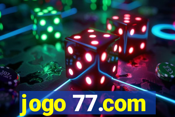 jogo 77.com