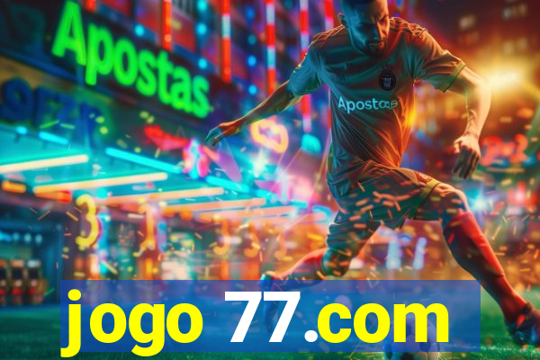 jogo 77.com