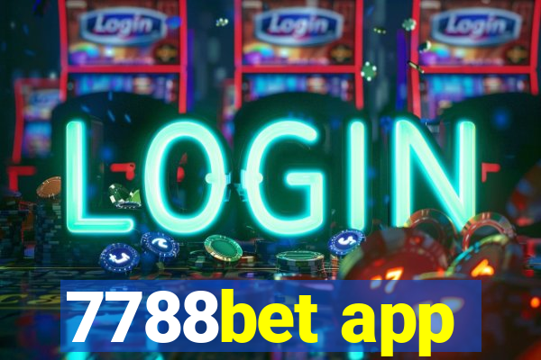 7788bet app