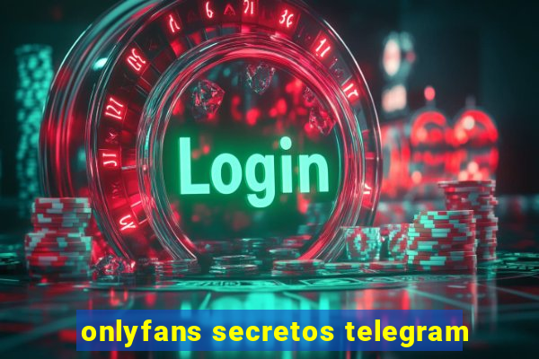 onlyfans secretos telegram