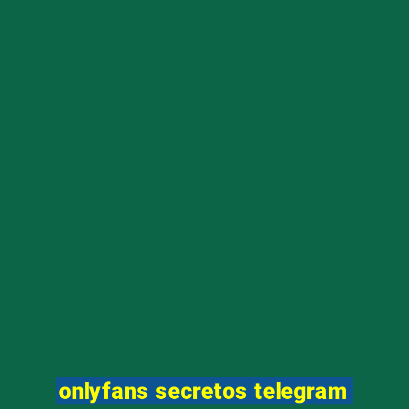 onlyfans secretos telegram