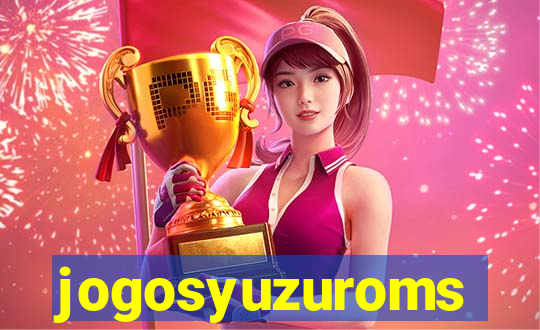 jogosyuzuroms