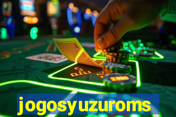 jogosyuzuroms