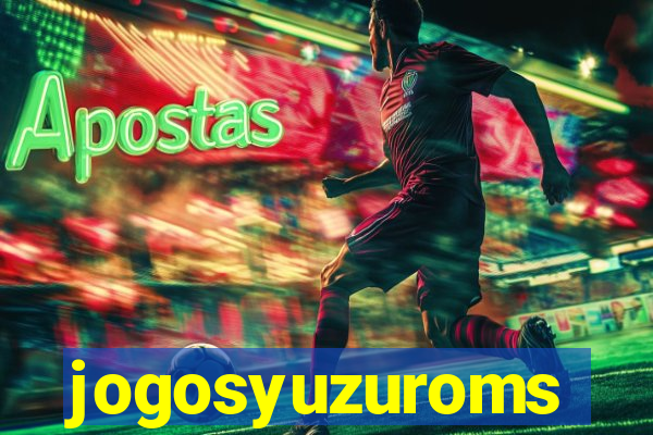 jogosyuzuroms