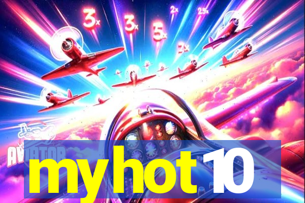 myhot10