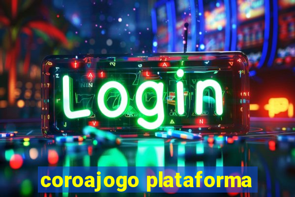 coroajogo plataforma