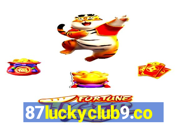 87luckyclub9.com