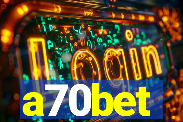 a70bet